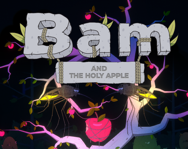 Bam and The Holy Apple (demo)