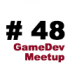 Atskats uz GameDev Meetup #48